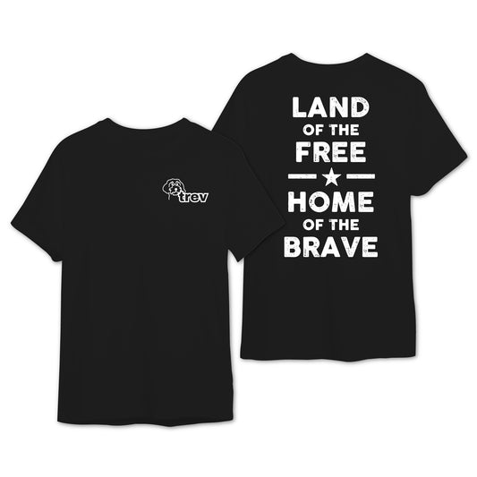 Land of The Free, Home of The Brave Tee (Black)