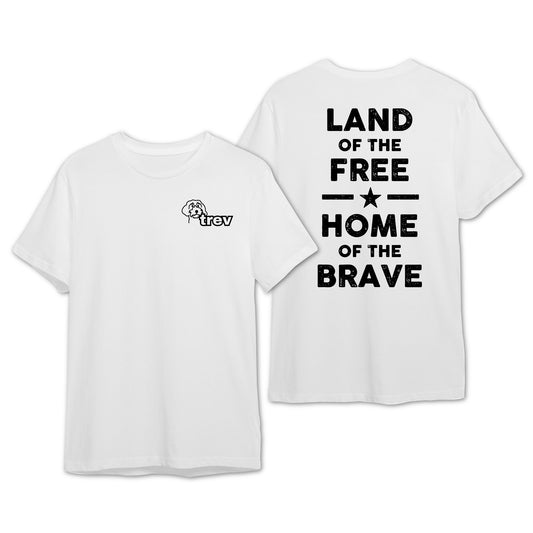 Land of the Free, Home of the Brave Tee (White)